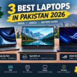 3 Best Laptops in Pakistan in 2026: Price, Specs & Buying Guide